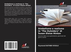 Bookcover of Simbolismo e realismo in "The Outsiders" di Susan Eloise Hinton