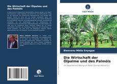 Die Wirtschaft der Ölpalme und des Palmöls kitap kapağı