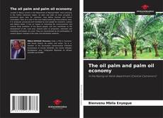 Buchcover von The oil palm and palm oil economy