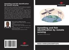 Portada del libro de Upwelling and fish identification by remote sensing