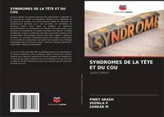 Buchcover von SYNDROMES DE LA TÊTE ET DU COU