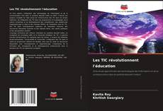 Обложка Les TIC révolutionnent l'éducation