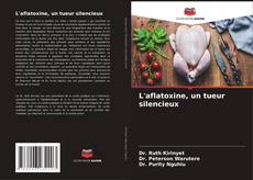 Buchcover von L'aflatoxine, un tueur silencieux