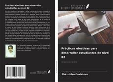Bookcover of Prácticas efectivas para desarrollar estudiantes de nivel B2
