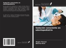 Sedación consciente en odontopediatría kitap kapağı