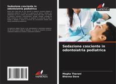 Portada del libro de Sedazione cosciente in odontoiatria pediatrica