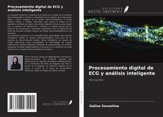 Buchcover von Procesamiento digital de ECG y análisis inteligente