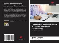 Capa do livro de Frequency of thrombocytopenia in children undergoing chemotherapy 