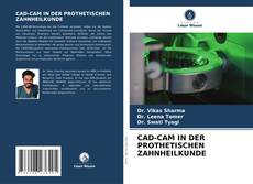 CAD-CAM IN DER PROTHETISCHEN ZAHNHEILKUNDE kitap kapağı