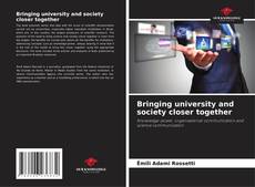 Couverture de Bringing university and society closer together