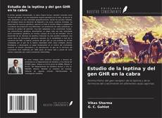Buchcover von Estudio de la leptina y del gen GHR en la cabra