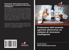 Protezione dell'azienda agricola attraverso un sistema di sicurezza intelligente kitap kapağı
