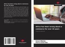 Africa has been wrong about e-commerce for over 10 years的封面