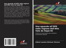 Capa do livro de Uno sguardo all'SPD nella regione dell'Alto Vale do Itajaí-SC 