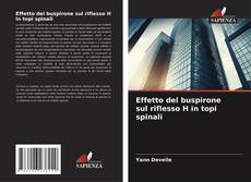 Capa do livro de Effetto del buspirone sul riflesso H in topi spinali 