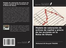 Bookcover of Modelo de valoración de activos de capital y precio de las acciones en la Bolsa de Ghana