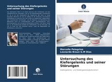 Untersuchung des Kiefergelenks und seiner Störungen kitap kapağı