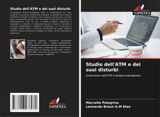 Studio dell'ATM e dei suoi disturbi的封面
