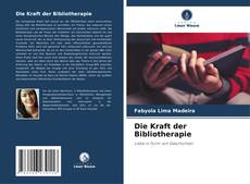 Die Kraft der Bibliotherapie kitap kapağı