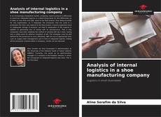Capa do livro de Analysis of internal logistics in a shoe manufacturing company 