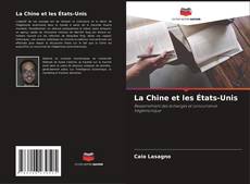 Bookcover of La Chine et les États-Unis