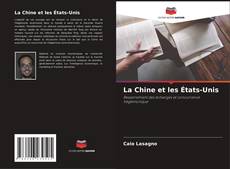 La Chine et les États-Unis的封面