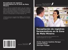 Buchcover von Recopilación de registros farmacéuticos en la Zona da Mata Mineira