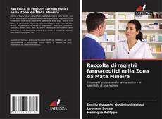 Buchcover von Raccolta di registri farmaceutici nella Zona da Mata Mineira
