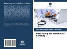 Bedeutung der Alcianblau-Färbung kitap kapağı