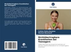 Bookcover of Nichtübertragbare Krankheiten bei Teenagern