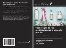 Copertina di Tecnología de los medicamentos a base de plantas