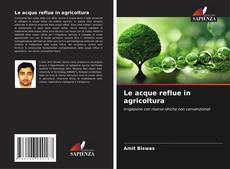 Buchcover von Le acque reflue in agricoltura