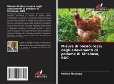 Bookcover of Misure di biosicurezza negli allevamenti di pollame di Kinshasa, RDC