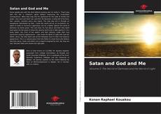 Buchcover von Satan and God and Me