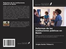 Reformas de las instituciones públicas en Benín kitap kapağı