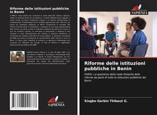 Copertina di Riforme delle istituzioni pubbliche in Benin
