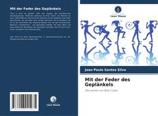 Mit der Feder des Geplänkels kitap kapağı