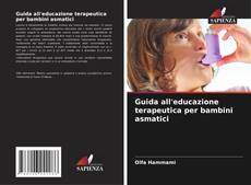 Capa do livro de Guida all'educazione terapeutica per bambini asmatici 