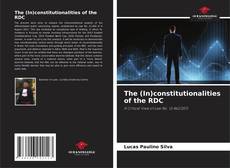 Portada del libro de The (In)constitutionalities of the RDC