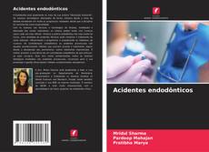Bookcover of Acidentes endodônticos