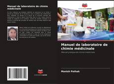 Manuel de laboratoire de chimie médicinale kitap kapağı