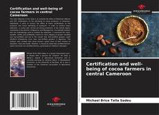Portada del libro de Certification and well-being of cocoa farmers in central Cameroon