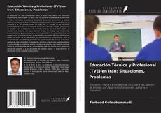 Обложка Educación Técnica y Profesional (TVE) en Irán: Situaciones, Problemas