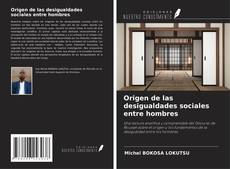 Origen de las desigualdades sociales entre hombres kitap kapağı