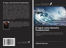 Capa do livro de El agua como derecho fundamental 