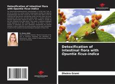 Capa do livro de Detoxification of intestinal flora with Opuntia ficus-indica 