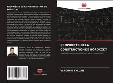 Capa do livro de PROPRIÉTÉS DE LA CONSTRUCTION DE BÖRÖCZKY 
