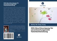 Couverture de SDG-Beschleunigung für verantwortungsvolle Talententwicklung