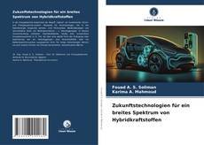 Portada del libro de Zukunftstechnologien für ein breites Spektrum von Hybridkraftstoffen