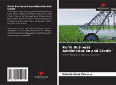 Buchcover von Rural Business Administration and Credit